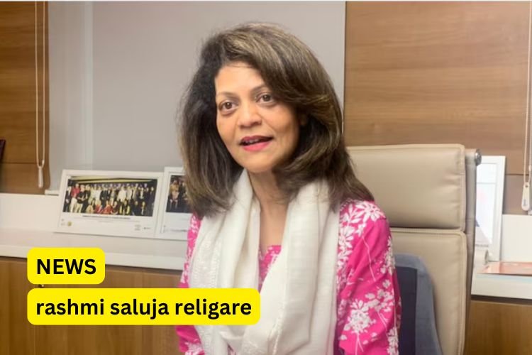 rashmi saluja religare